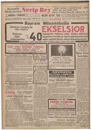  • Cnmhttrtye 12 Nisan 1932 » Itriyat fabrikası mustahzaratından intihap ediniz. Hem ucuz hemde zariftir. Deposu; Eminönü...