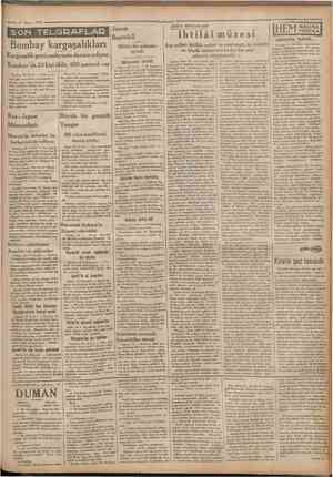  17 Mayı» 1932 SON TELGRAFLAO Bombay kargaşalıkları Kargasalık geniş mikyasta devam ediyor, Bombay'da 24 kişi öldü, 400 mecruh