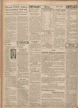 ^== ^ Cumhariye*' 20 Mayıs 1932 Heyeti Vekile beşinci kararnameyijzah etti dövizlerin bildirilmesi mecburidir Borsa 12 0 9 3