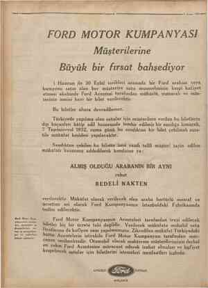  8 2 Haziran .1932 FORD MOTOR KUMPANYASI Müşterilerine Büyük bir fırsat bahşediyor 1 Haziran ile 30 Eylul tarihleri arasında