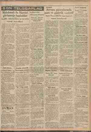  13 Haziran 1932 'Camtutrtyet = SON TELGRAFLAR Şimdilik, müzakerelerin iyi bir netice vereceği ümit ediliyor Makdonalt ile...