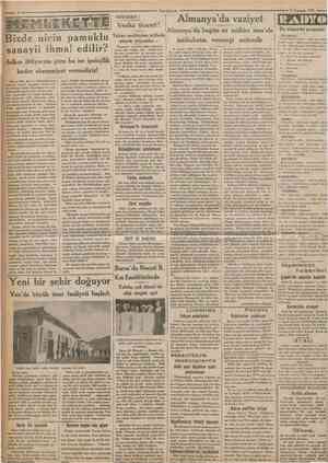 4 9= Cumhürivet Vesika ticareti! Almanya'da vaziyet •»•«»•» Temmuz 1932 Bizde nicin pamuklu sanayii ihma! edilir? kadar...