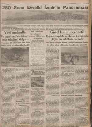  27 Temmuz 1932 250 Sene Evvelki Izmir'in Panoraması Bu resim 1303 te bıdunarak Izmir vilâyet matbaasında basılmıştır. Türk