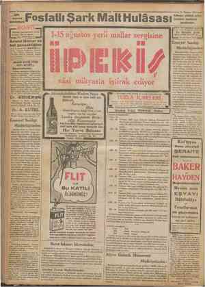  Sfit veren annelere Fosf atlı Sark Malt Hulâsası 115 ağustos yerli mallar sergisine 31 Temnraz 1932 Kullanınız sütünüzO...