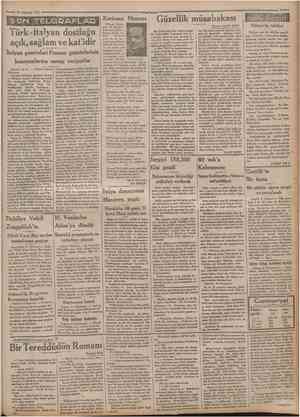  10 Ağustos 1932 famhuriyet Keriman Hanıma Türkİtaîyan dostluğu açık, sağlam ve kat'idir Italyan gazeteleri Fransız...