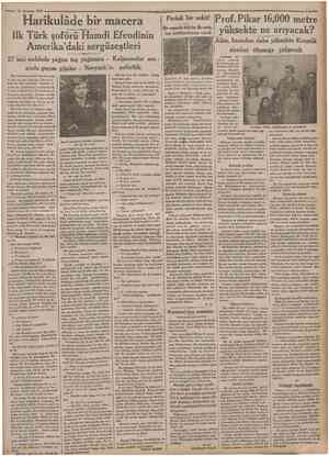  12 AŞustos 1932 Harikulâde bir macera İlk Türk şoförü Hamdi Efendinin Amerika'daki sergüzeştleri 27 inci caddede yağan taş