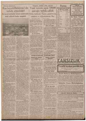  '• CaniKtmye* MEMLEKEr MEKTUPLARl 23 Ağustos 1932 Dünyayı meşgul eden mes'eie Rus heyeti Balıkesir'i de j Yeni verem aşısı 1