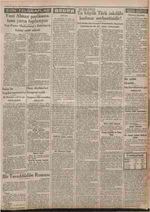  29 Ağustos 1932 *Cttmhmrtyet S OtS TELGRAFLAQ | I I |J O l l l f BİZE DAİR YAZILAR Yeni Alman parJâmentosu yarın toplanıyor