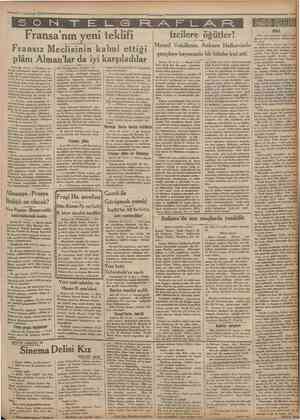  31 feşrînievvel 1932' •Camhuriyet 5 O N Fransa'mn yeni teklifi Fransız Meclisinin kabul ettiği plânı Alman'lar da iyi...