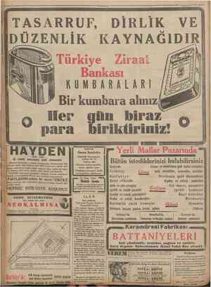  tCamharîyet ! 3 Kâmmuevvel 1^3 TASARRUF, DİRLÎK DÜZENLİK KAYNAĞ1DIR Türkiye Ziraat Bankası KUMBARALAR Bir kumbara alınız Her