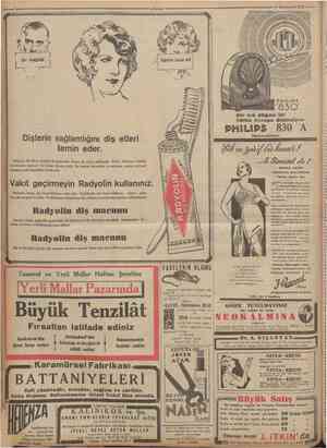  ?umfıariyet 13 KSmmneTvel 1932 Çok meşğuldü Dişlerini ihmal etlı Bir tek dfiğme ile Bfltün Avrııpa dinleniyor "Ö3O" PHILIPS