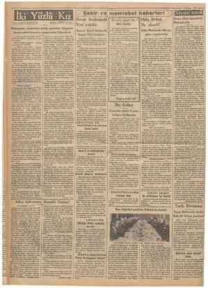  Cttmhuriyet '• 16 Nisan ı933 J • tki Yîîzlü Kız .^,.: MAHTA MAK KENNA Çıvıren: ABIDIN M*rta, dedi, gtt erkek kardeşlerini...