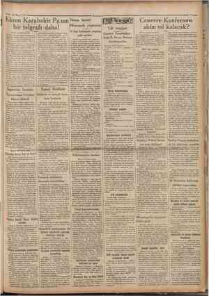  TO'Mâyıs 1935 Kâzım Karabekir Pş.nın! Muamele yapanlar bir telgrafı daha! 41 kişi hakkında yapılan (Birinci sahifeden mabait)