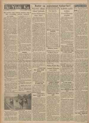  ! Cumhurıyei '• 29 Temmut 1933 Yazan: MARTA MAK KENN' Iki Yüzlü Kız Şehir ve memleket haberleri Başvekile çekilen telgraf...