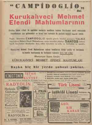  26 Ağuştosİ933 "CAMPIDOGLIO Bu ehmet Kurukahveci ahtumlarının fendi Brezilya kahve ş'rketi ile yaptıkları mukavele mucibince