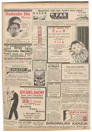  8 Cumhuriyei 7 Mayıs 1934 Radyolin Diş HASAN Beşeriyete belâ olan fareleri imha ediniz.. Macunu ı mFAD m •• F A R E Z E Hi RI