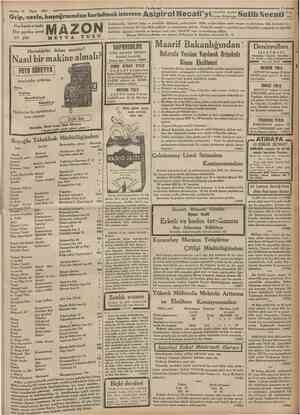  11 Nisan 1935 Camharîyet Grip. nezle. başağr.s.ndan kurtulmakistersen A s İ p İ r O İ Herkesin evinde Her şeyden evvel bir