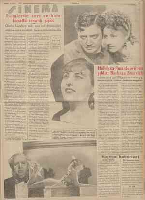  4 Mayıs 1935 Cumhuriyet ııııı Filmlerc hayatta sevimli şişko Charles Laughton yedi sene otel direktörlüğü ettikten sonra en