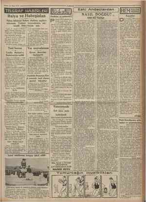 a=! 13 Mayıs 1935 TELGRAF MABERLERİ italya ve Habeşistan (A.A.) Observer GÜN DE Nerdesin, ya mubarek?! olonyalı mahud...