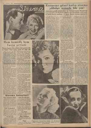  18 Mayıs 1935 Cttmhuriyel Kusursuz güzel kadın sinema yıldızları arasında bile yok! mak lâzım geliyor. Şimdi sahib ol...