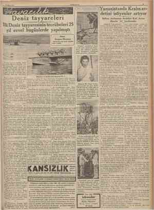  28 Mayıs 1935 CUMHüBIYET 13 f Dünya hâdiselerinden akisler J Deniz tayyarelerî Ilk Deniz tayyaresinin tecrübeleri 25 yıl...