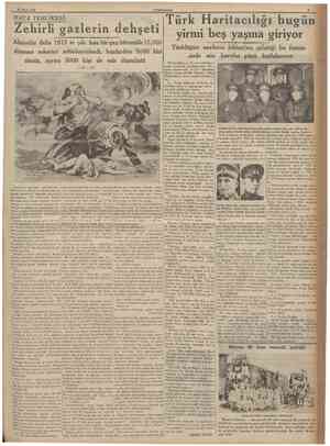  80 Mayıs 1935 HAVA TEHLIKESI: Almanlar daha 1915 te çok kısa bir gaz hücumile 15,000 ölmüş, ayrıca 5000 kişi de esir düşmüştü