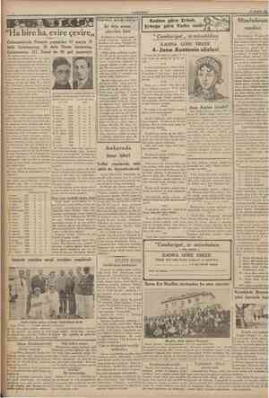  CUMHURİYET 26 Haziran 1935 "Ha bire ha, evire çevire,, Galatasarayla Fenerin yaptıkları 67 maçta 28 defa Galatasaray, 28 defa