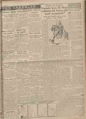  CüMHURİYET 3 Ağustos 1935 Türklerle Süngü Süngüye No. 265 A. DAVER Çanakkalede Bir kilo şeftali için cinayet Çanakkale...