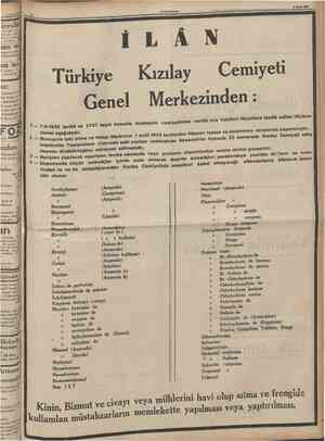  CUMHURİYET L Türkiy e Kızılay Cemiyeti Genel Merkezinden: 1 761935 tarihli ve 2767 sayılı kanunla monopolu cemiyetimize...