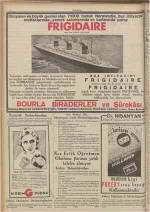  r CUMHTJRÎTET II Eylul 1935 Dünyanın en büyük gemisi olan 71000 tonluk Normandie, buz ihtiyacını mutfaklarında, yemek...