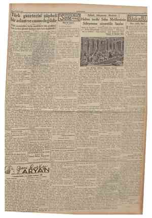  26 Evlul 1935 Türk gazetecisi şüpheli bir adam ve casus değildir Türk gazetecileri, hatta ecnebilerin bile girdikleri bazı