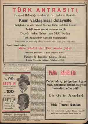  12 CUMHURİYET 2 tkinciteşrin 1935 TÜRK A N T R A S i T i Ekonomi Bakanlığı tarafmdan fiat tesbit edilecektir. Kışın...