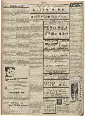 CUMHURİYET 14 Birincikânun 1935 Orümcek ağı Bu hafta SARAY sinemasında CLARK ve fantastik köpek GABLE LORETTA YOUNG...