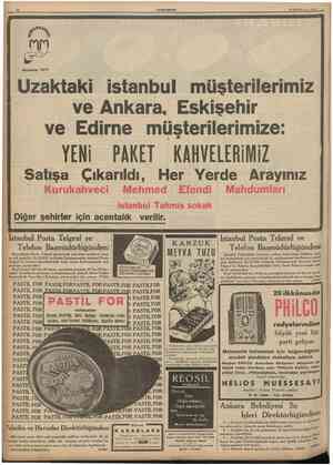  CUMHURİYET 19 Birincikânnn I93S Kuruluş: 1871 Uzaktaki istanbul müşterilerimiz ve Ankara, Eskişehir ve Edirne...