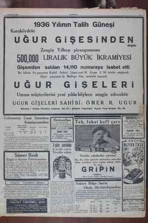   CUMMURİYET Karaköydeki 1936 Yılının Talih Güneşi UĞUR GiŞESİNDEN Zengin Yılbaşı piyangosunun 500,000 EİRALIK BÜYÜK...