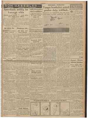  4 Nisan 1936 CUMHURİYE'ı Fırtınada birçok kişi öldü. H: :ınbir milyon dolar olduğu tahmin ediliyor Grenşboro 3 (A.A.) «Şimalî
