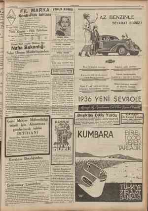  12 Nisan *1936 CüMHülflYET KontrPlâk tahtası Türkiyede bir tanedir Fabrikası Bir çok tecrübeden sonra varmış Nihayet kusursuz