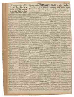  CUMHURİYET 18 Nisan 1936 .. iş kanununun son şekli :: IBaş tarafı 1 inci sahifede} vaziyeti tetkik edecek ve zecrî tedbirler