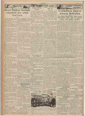  13 Mayıs 1936 CUMHURİYET Konsey, Habeş meselesinin tetkikini 15 hazirana bıraktı îm t i h a n talimatnamesi Negüs te zehirli