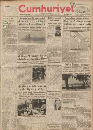  CUMHURİYET 19 Mayıs 1936 VIYANA OONUŞU Tarihi tefrika: 37 M. TURHAN TAN Şehlr ve Memleket Haberleri ) Siyasî icmal Azılı...