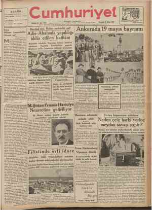  CUMHURİYET 21 Mayıs 1936 VIYANA DONUŞU Tarihî tefrika: 39 M. TURHAN TAN ( Şehir ve Memleket Haberleıij Siyasî icmal...
