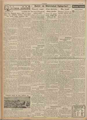  CUMHURİYET 26 Mayıs 1936 #/ VIYANA OONUŞU Tarihi tefrika: 44 M. TURHAN TAN ( Ş e h i r ve Memleket Haberlerl ) Siyasî icmal