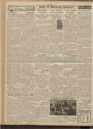  CUMHURİYET 29 Mayıs 1936 VIYANA OONUŞU Tarihî tefrika: 46 M. TURHAN TAN ( Şehir ve Memleket Haberleri ) Siyasî îcmal...