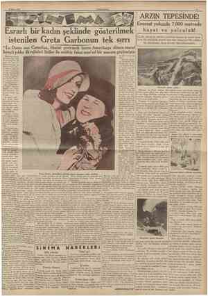  29 Mayıs 1936 CUMHURÎYET ARZIN TEPES1NDE1 Esrarlı bir kadın şeklinde gösterilmek istenilen Greta Garbonun tek sırrı " La Dame