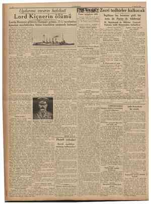  CLMHURİYET 17 Haziran 1936 Lord Kiçnerin ölümü Lordu Rusyaya götüren Hampşir gemisi, 75 U tarafından konulan mayinlerden...