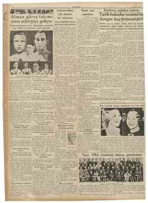  CUMHURİYET 23 Haziran 1936 Alman güreş takımı yarın şehrimize geliyor Finlandiyalılardan sonra Almanlarla yapılacak maç,...