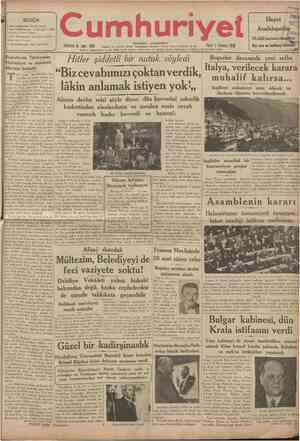 CUMHTJRİYET 5 Temmuz 1936 VIYANÂ OONUŞU Tarihî tefrika: 83 M. TURHAN TAN / // // tt ( Şehlr ve Memleket Haberleri ) Siyasî