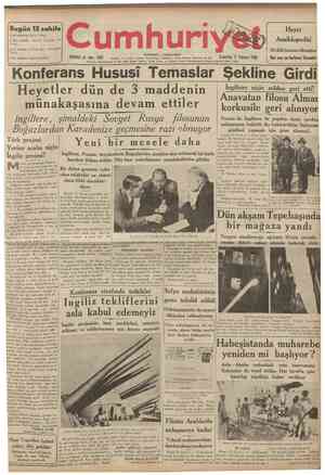  CUMHURİYET ÎI Temrmız 1936 ( Şehlr ve Memleket Haberlerl ] Tarihî tefrika: 89 Siyasî icmal Akdeniz ve Almanya lmanya, tekrar