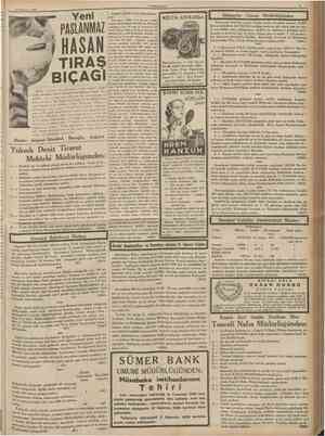  25 Temmuz 1936 CUMHURİYET PASLANMAZ Yeni TIRAŞ BIÇAGI Bütün dünyada emsaline hiçbir zaman tesadüf edilemiyecek derecede büyük