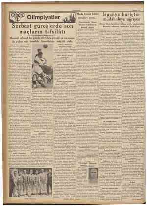  CUMHURİYET 8 Ağustos 1936 Olimpiyatlar Serbest güreşlerde son maçların tafsilâtı Mersinli Ahmed bir günde dört defa güreşti